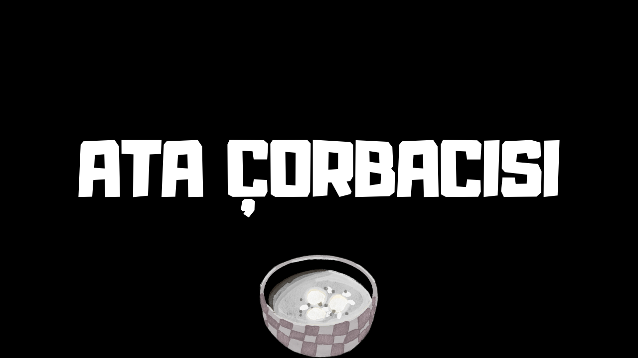 Ata Çorbacısı - 5